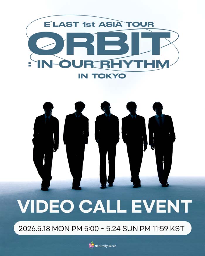 [1:1_2min]  E’LAST 1st ASIA TOUR ‘ORBIT : IN OUR RHYTHM in TOKYO VIDEO CALL EVENT